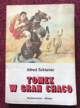 A. Szklarski, Tomek w Gran Chaco
