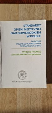 Standardy opieki nad noworodkiem w Polsce 2021 