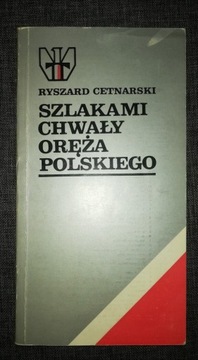 Szlakami chwały oręża polskiego