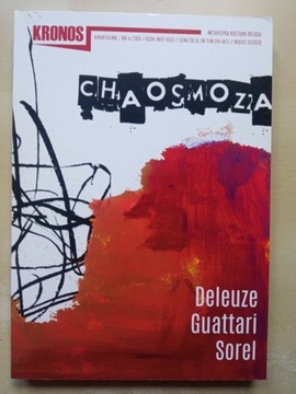Kronos 4/2015 Chaosmoza - Deleuze, Guattari, Sorel