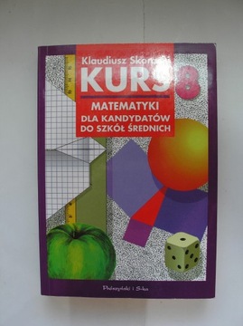 Kurs matematyki dla kandydatów Skoracki