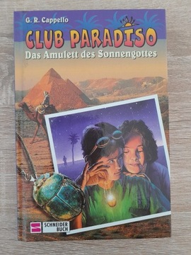 Club Paradiso, Das Amulett des Sonnengottes