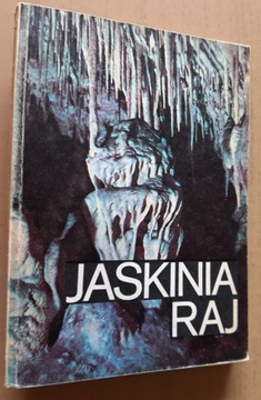 Jaskinia Raj – Zbigniew Rubinowski, T. Wróblewski