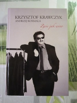 Krzysztof Krawczyk Życie jak wino Nowa książka