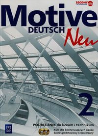 Motive Deutsch Neu 2 Podręcznik dla kontynuujących