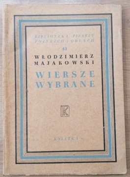 Włodzimierz Majakowski Wiersze wybrane 1948