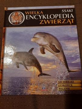 Wielka encyklopedia zwierząt. Ssaki. Tom 3 