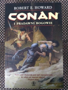 Conan i pradawni bogowie - Robert E. Howard