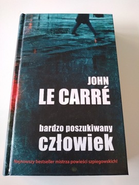 Bardzo poszukiwany człowiek  John Le Carre