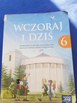 Historia Wczoraj i dziś. Podręcznik dla kl. 6. 