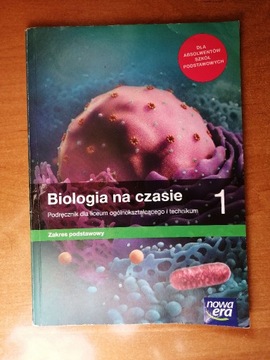 Biologia na czasie 1 Zakres podstawowy (lic, tech)