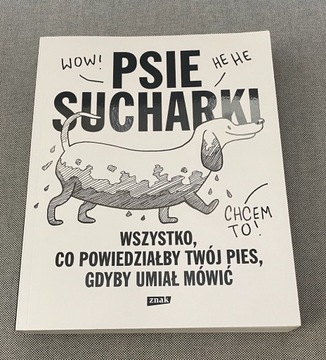 Psie sucharki. Wszystko, co powiedziałby twój pies