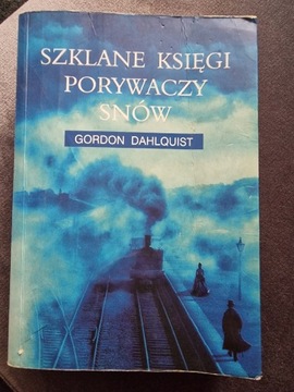 Książka Szklane księgi porywaczy snów