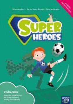 Super Heroes podręcznik do klasy 1