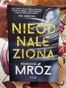 REMIGIUSZ MRÓZ - NIEODNALEZIONA Wyd. 1, 2018