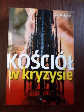 Kościół w kryzysie. Ralph Martin