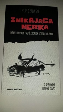 Znikająca nerka Graliński legenda miejska