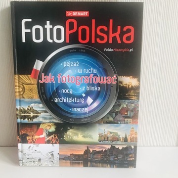 FotoPolska Jak fotografować