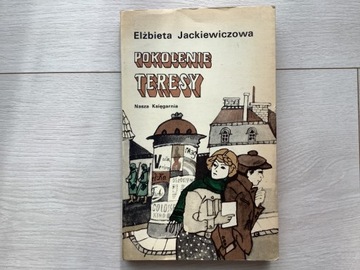 Pokolenie Teresy Elżbieta Jackiewiczowa