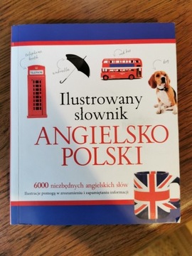 Ilustrowany słownik angielsko - polski 