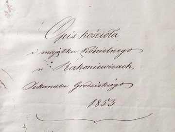 Rakoniewice Rakwitz 1853 r. Opis majątku kościoła