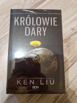 Ken Liu - Królowie Dary