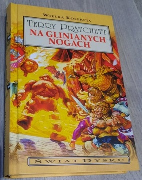 Na Glinianych Nogach - Terry Pratchett