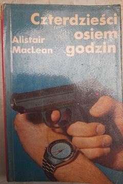 Czterdzieści osiem godzin - Alistair MacLean