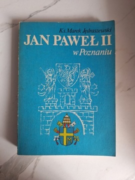 Jan Paweł II w Poznaniu ks.Marek Jędraszewski