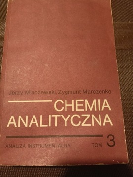 Chemia analityczna tom 3