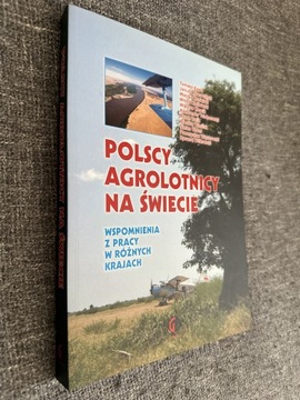 Polscy agrolotnicy na świecie. Wspomnienia z pracy