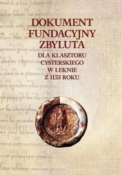 A. Wyrwa DOKUMENT FUNDACYJNY ZBYLUTA 1153