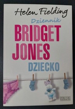 Helen Fielding - Dziennik Bridget Jones: Dziecko