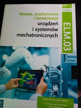 Montaż, uruchamianie i konserwacja urządzeń 