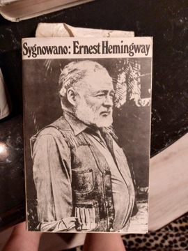 Sygnowano Ernest Hemingway