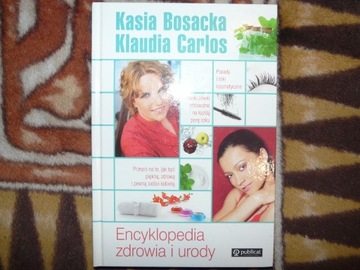 Encyklopedia zdrowia Kasia Bosacka, Klaudia Carlos