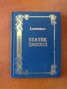 Statek śmierci. Lawrence