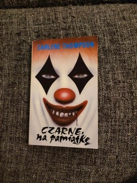 Czarne na pamiątkę - Carlene Thompson Thriller