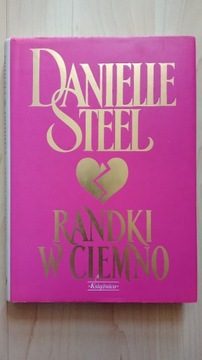 Randki w ciemno Danielle Steel