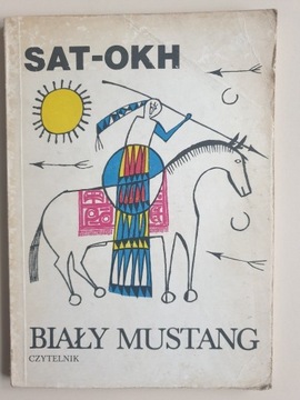 Biały mustang - Sat Okh