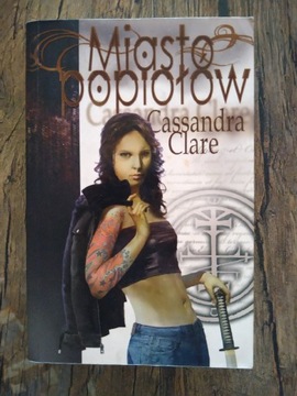 Miasto popiołów - Cassandra Clare