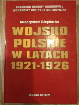 Wojsko Polskie w latach 1921-1926 Cieplewicz