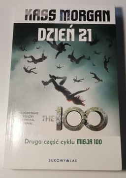 Kass Morgan Dzień 21