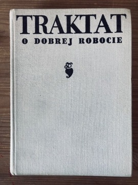 Kotarbiński - Traktat o dobrej robocie