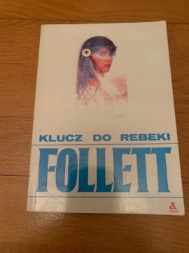 Ken Follett Klucz Do Rebeki