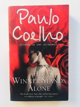 The winner stands alone - Paulo Coelho