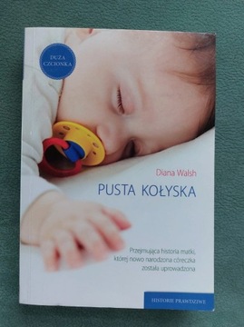 Pusta Kołyska Diana Walsh