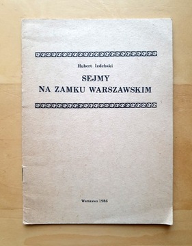 Sejmy na Zamku warszawskim - Izdebski