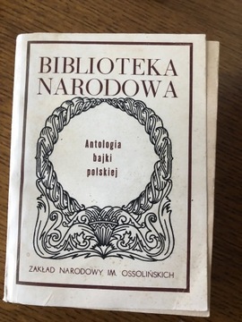 BIblioteka Narodowa - Antologia Bajki Polskiej