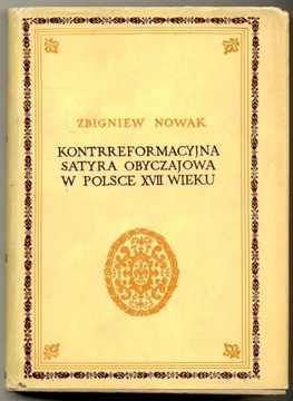 Kontrreformacyjna satyra obyczajowa - Nowak 1968